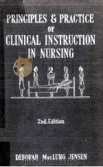 The Principles and Practice of Clinical Instruction in Nursing Second Edition（1946 PDF版）