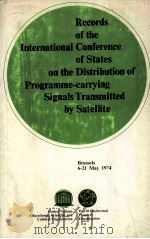 Records of the International Conference of States on the Distribution of Programme-carrying Signals（1977 PDF版）