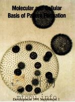 DEVELOPMENT 1991 SUPPLEMENT 1 MOLECULAR AND CELLULAR BASIS OF PATTERN FORMATION（1991 PDF版）