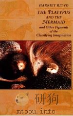 THE PLANTYPUS AND THE MERMAID AND OTHER FIGMENTS OF THE CLASSIFYING IMAGINATION（1998 PDF版）