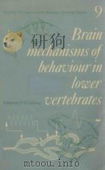 BRAIN MECHANISMS OF BEHAVIOUR IN LOWER VERTEBRATES（1981 PDF版）