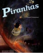 A DILLON REMARKABLE ANIMALS BOOK PIRANHAS   1994  PDF电子版封面  0875185932   