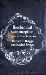 BIOCHEMICAL CONTRACEPTION PROSPECTS FOR HUMAN DEVELOPMENT（1976 PDF版）