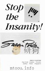 STOP THE INSANITY!   1993  PDF电子版封面  0671795988   