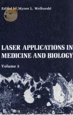 LASER APPLICATIONS IN MEDICINE AND BIOLOGY VOLUME 5（1991 PDF版）