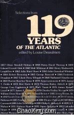 SELECTIONS FROM 119 YEARS OF THE ATLANTIC   1977  PDF电子版封面     