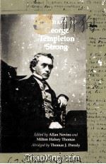 THE DIARY OF GEORGE TEMPLETON STRONG EDITED ALLAN NEVINS AND MILTON HALSEY THOMAS   1952  PDF电子版封面  0295965118   