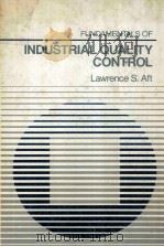 Fundamentals of industrial quality control   1986  PDF电子版封面    lawrence S.Aft 