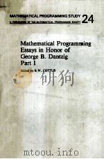 MATHEMATICAL PROGRAMMING ESSAYS IN HONOR OF GEORGE B.DANTZIG  PART 1   1985  PDF电子版封面  044487853X   