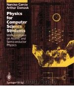 PHYSICS FOR COMPUTER SCIENCE STUDENTS WITHEMPHASIS ON ATOMIC AND SEMICONDUCTOR PHYSICS（1991 PDF版）