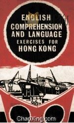 English Comprehension and Language Exercises for Hong Kong   1963  PDF电子版封面     