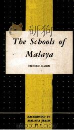 The Schools of Malaya Third Edition（1959 PDF版）