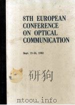 conference europeenne sur les communications optiques european conference on optical communication（1982 PDF版）