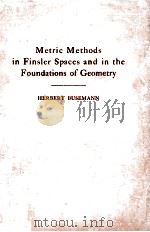 Metric Methods in Finsler Spaces and in The Foundations of Geometry（1942 PDF版）