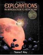 EXPLORATIONS AN INTRODUCTION TO ASTRONOMY SECOND EDITION   1998  PDF电子版封面    THOMAS T.ARNY 