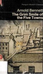 The Grim Smile of The Five Towns（1907 PDF版）