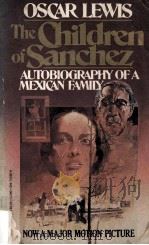 The Children of Sanchez Autobiography of A Mexican Family（1961 PDF版）
