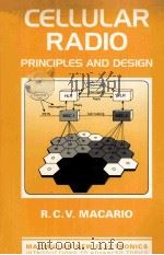 Cellular Radio Principles and Design   1993  PDF电子版封面    R.C.V.Macario 