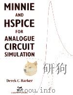 MINNIE and HSpice for Analogur Circuit Simulation   1991  PDF电子版封面    DEREK C.BARKER 
