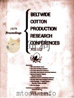 BELTWIDE COTTON PRODUCTION RESEARCH CONFERENCES 1979     PDF电子版封面     