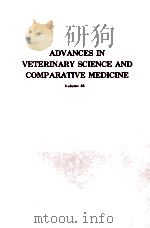 ADVANCES IN VETERINARY SCIENCE AND COMPARATIVE MEDICINE VOLUME 25   1981  PDF电子版封面    CHARLES E.CORNELIUS 