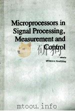 MICROPROCESSORS IN SIGNAL PROCESSING MEASUREMENT AND CONTROL（1983 PDF版）