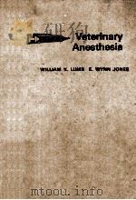 VETERINARY ANESTHESIA   1973  PDF电子版封面    WILLIAM V LUMB E.WYNN JONES 