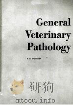 GENERAL VETERINARY PATHOLOGY     PDF电子版封面     