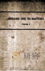 DASEASES DUE TO BACTERIA     PDF电子版封面     