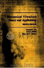 MECHANICAL BIBRATIONS THEORY AND APPLICATIONS SECOND EDITION     PDF电子版封面  0205059406   