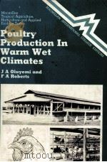 POULTRY PRODUCTION IN WARM WET CLIMATES（ PDF版）