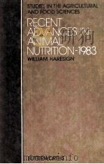 RECENT ADVANCES IN ANIMAL NUTRITION-1983     PDF电子版封面     