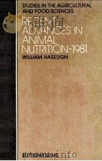 RECENT ADVANCES IN ANIMAL NUTRITION-1981     PDF电子版封面     