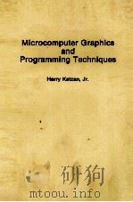 MICROCOMPUTER GRAPHICS AND PROGRAMMING TECHNIQUES     PDF电子版封面  0442284195   