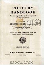 POULTRY HANDBOOK AN ENCYCLOPEDIA FOR GOOD MANAGEMENT OF ALL POULTRY BREEDS     PDF电子版封面     
