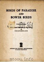BIRDS OF PARANISE AND BOWER BIRDS     PDF电子版封面     