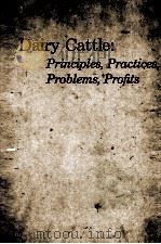 DAIRY CATTLE:PRINCIPLES PRACTICES PROBLEMS PROFITS（ PDF版）
