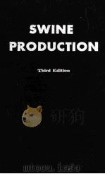 SWINE PRODUCTION THIRD EDITION     PDF电子版封面    W.E.CARROLL 