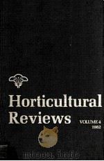 HORTICULTURAL REVIEWS VOLUME 4     PDF电子版封面     