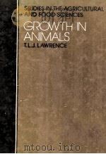 GROWTH IN ANIMALS     PDF电子版封面    T.L.J.LAWRENCE 