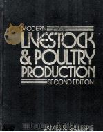 MODERN LIVESTOCK AND POULTRY PRODUCTION SECOND EDITION     PDF电子版封面     