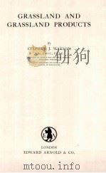 GRASSLAND AND GRASSLAND PRODUCTS     PDF电子版封面    STEPHEN J.WATSON 