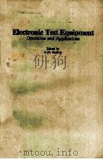 ELECTRONIC TEST EQUIPMENT OPERATION AND APPLICATIONS     PDF电子版封面    A.M.RUDKIN 