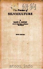 THE PRAXTICE OF SILVICULTURE（ PDF版）