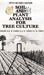 SOIL AND PLANT ANALYSIS FOR TREE CULTURE（ PDF版）