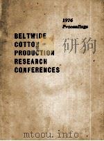 VELTWIDE COTTON PRODUCTION RESEARCH CONFERENCES 1976     PDF电子版封面     