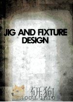 JIG AND FIXTURE DESIGN（ PDF版）