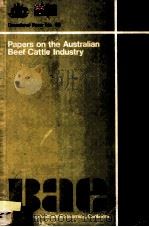 PAPERS ON THE AUSTRALIAN BEEF CATTLE INDUSTRY     PDF电子版封面     