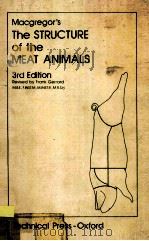 MACGREGOR'S THE STRUCTURE OF THE MEAT ANIMALS 3RD EDITION     PDF电子版封面     