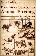 PAPULATION GENETICS IN ANIMAL BREEDING SECOND EDITION（ PDF版）